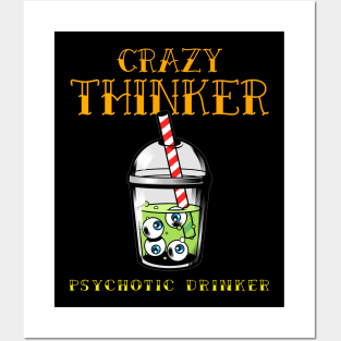 Crazy thinker Posters and Art